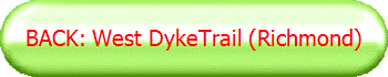 BACK: West DykeTrail (Richmond)