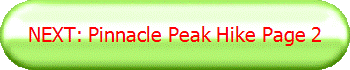 NEXT: Pinnacle Peak Hike Page 2