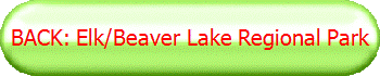 BACK: Elk/Beaver Lake Regional Park