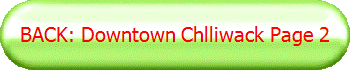 BACK: Downtown Chlliwack Page 2