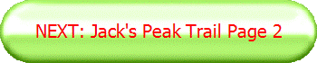 NEXT: Jack's Peak Trail Page 2