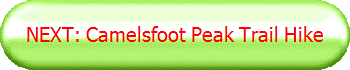 NEXT: Camelsfoot Peak Trail Hike