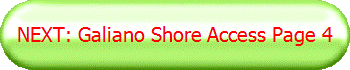 NEXT: Galiano Shore Access Page 4