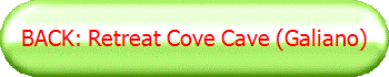 BACK: Retreat Cove Cave (Galiano)