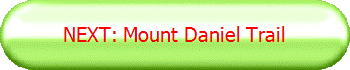 NEXT: Mount Daniel Trail