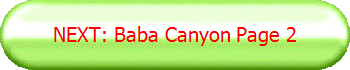 NEXT: Baba Canyon Page 2