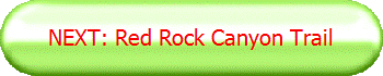 NEXT: Red Rock Canyon Trail