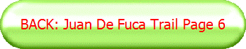 BACK: Juan De Fuca Trail Page 6