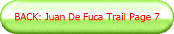 BACK: Juan De Fuca Trail Page 7