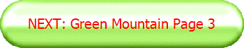 NEXT: Green Mountain Page 3