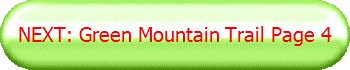 NEXT: Green Mountain Trail Page 4