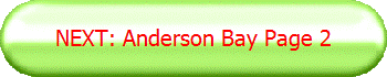 NEXT: Anderson Bay Page 2