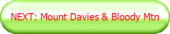 NEXT: Mount Davies & Bloody Mtn