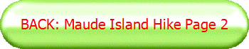 BACK: Maude Island Hike Page 2